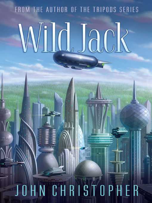 Title details for Wild Jack by John Christopher - Wait list